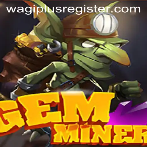 Unearth Treasures with GemMiner: A Comprehensive Guide