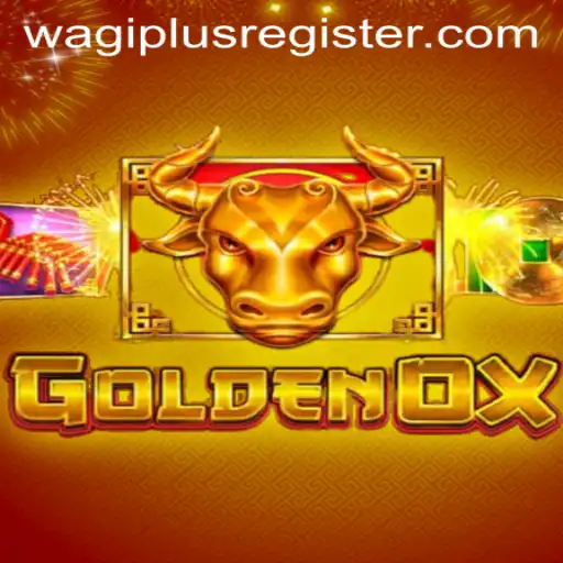 Exploring the World of GoldenOx: A New Gaming Sensation Powered by WAGIPLUS