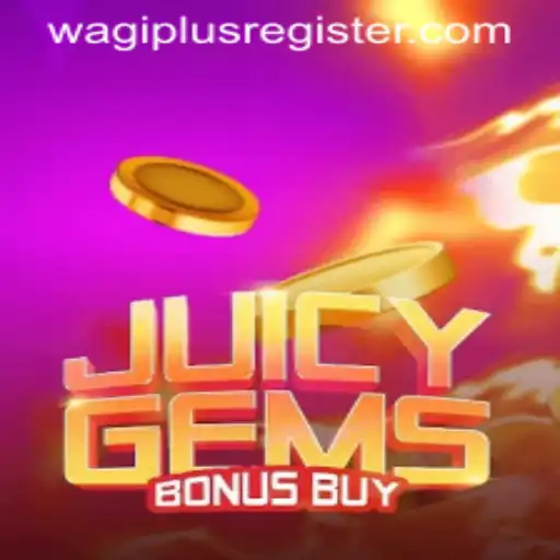 Exploring JuicyGemsBonusBuy and the Power of Wagiplus