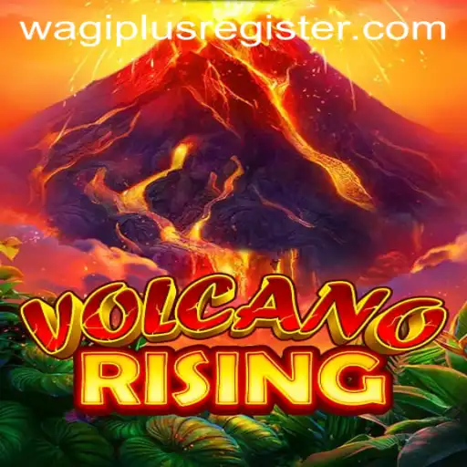 Exploring VolcanoRising: The Ultimate Adventure in the WAGIPLUS Era